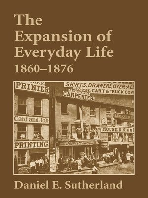cover image of Expansion of Everyday Life, 1860–1876